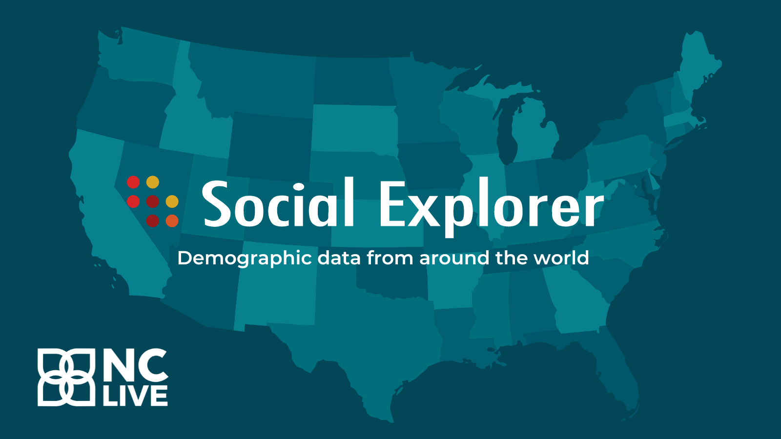 A blue-green map of the U.S. with the Social Explorer and NC LIVE logos.