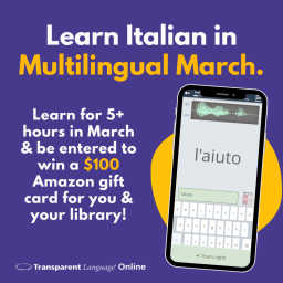 "Learn Italian in Multilingual March" with a cartoon of a phone screen showing Transparent Language.