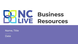 NC LIVE slide deck titled, "Business Resources."